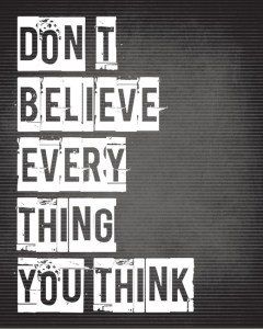 dont-believe-everything-you-think